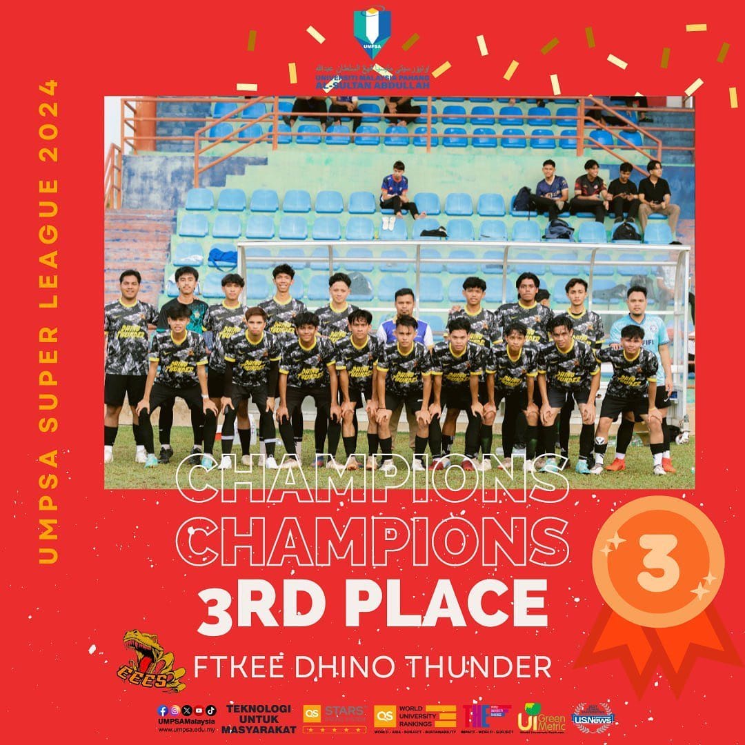 Congratulations FTKEE Dhino Thunder in the UMPSA Super League!